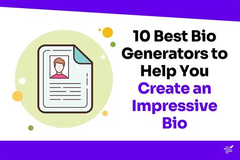 20 AI Bio Generators to Write a Bio in Under 60。